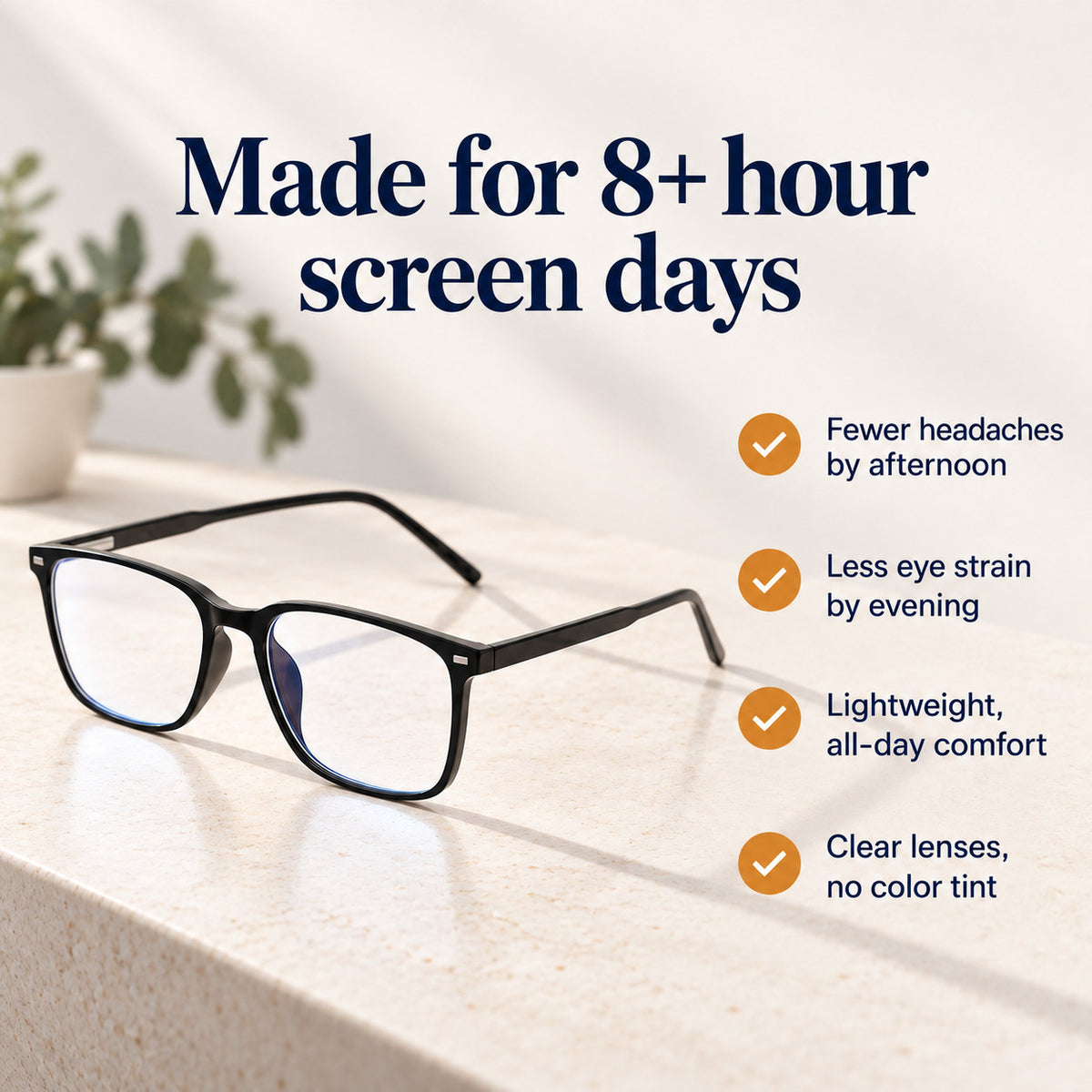 Plemea Classic Day benefits: fewer headaches by afternoon, less eye strain, lightweight all-day comfort, clear lenses