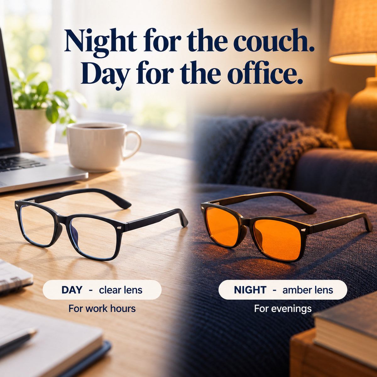 Plemea Classic Night amber glasses for the couch next to Classic Day clear-lens glasses for the office